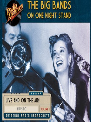 cover image of Big Bands on One Night Stand, Volume 1